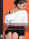 Productivity (eBook): A collection of five erotic stories